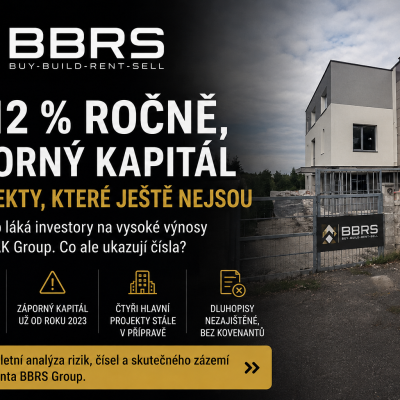BBRS Group, dluhopisy až s 12procentním výnosem a developer se záporným kapitálem. Co stojí za firmou Martina Kozáka a kde jsou rizika?